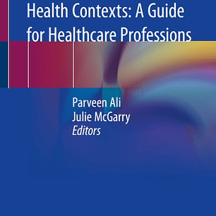Domestic Violence in Health Contexts: A Guide for Healthcare Professions