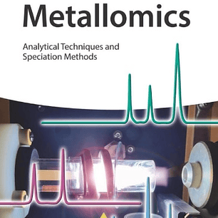  Metallomics: Analytical Techniques and Speciation Methods 