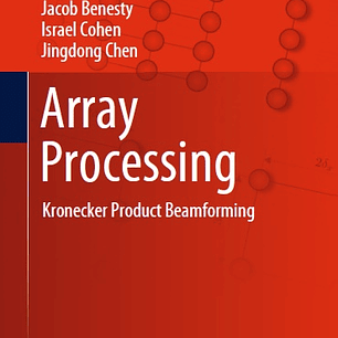 Array Processing: Kronecker Product Beamforming