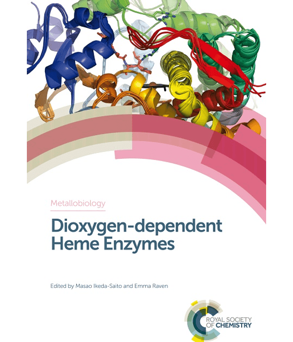 Dioxygen-dependent Heme Enzymes