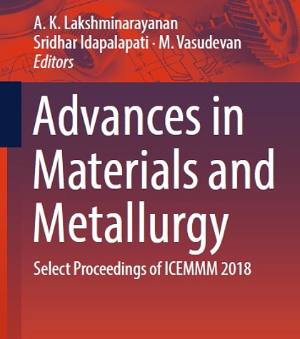 Advances in Materials and Metallurgy: Select Proceedings of ICEMMM 2018