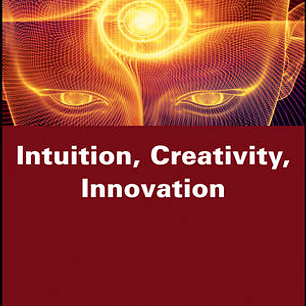Intuition, Creativity, Innovation