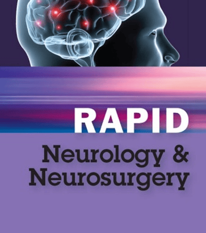  Rapid Neurology and Neurosurgery 