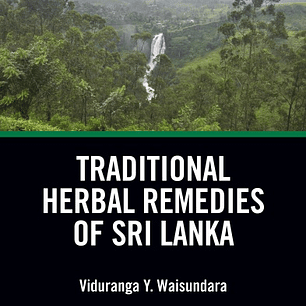 Traditional Herbal Remedies of Sri Lanka