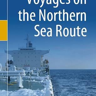 Voyages on the Northern Sea Route