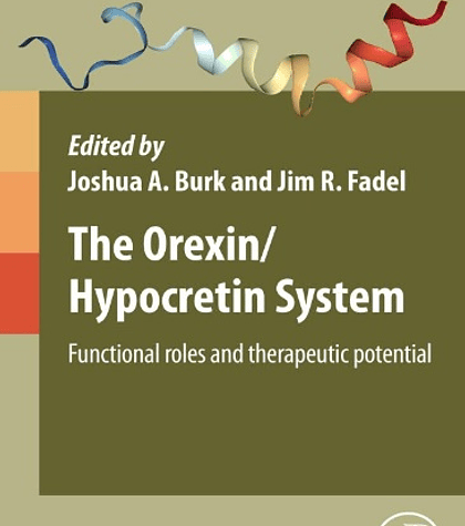  The Orexin/Hypocretin System: Functional Roles and Therapeutic Potential 