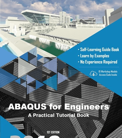  ABAQUS for Engineers: A Practical Tutorial Book 