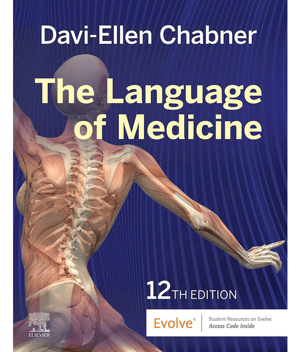  The Language of Medicine 12th Edition 