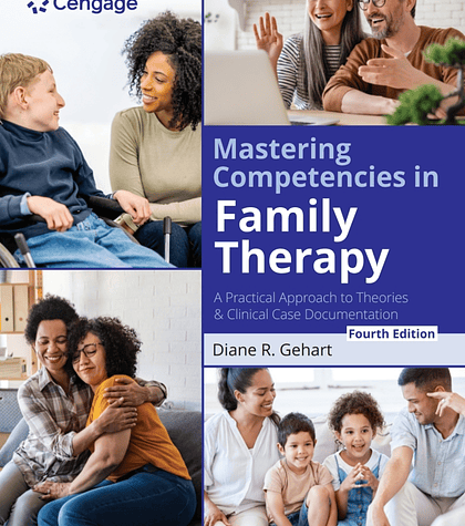  Mastering Competencies in Family Therapy: A Practical Approach to Theories and Clinical Case Documentation 4th Edition 