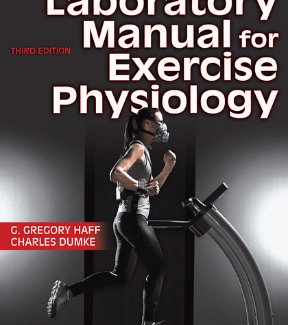  Laboratory Manual for Exercise Physiology 3rd Edition 