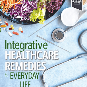Integrated Healthcare Remedies for Everyday Life 