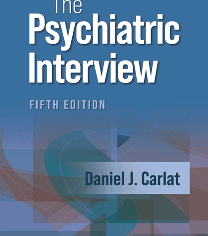  The Psychiatric Interview 5th Edition 