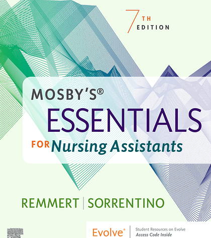  Mosby's Essentials for Nursing Assistants 7th Edition 