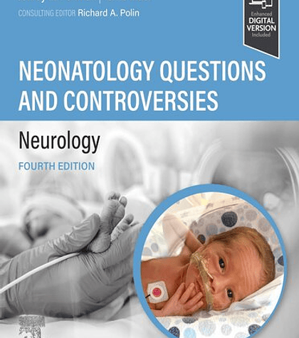 Neonatal Questions and Controversies: Neurology 4th Edition