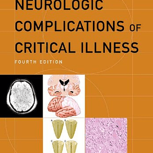Neurologic Complications of Critical Illness