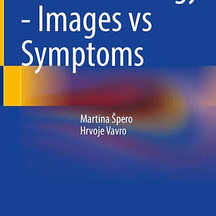 Neuroradiology - Images vs Symptoms
