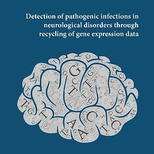 Detection of pathogenic infections in neurological disorders through recycling of gene expression data