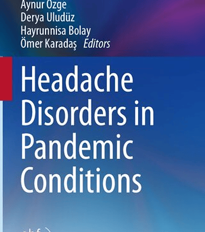 Headache Disorders in Pandemic Conditions