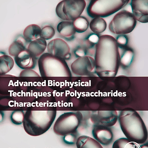 Advanced Biophysical Techniques for Polysaccharides Characterization