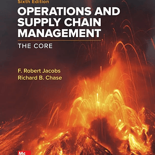Operations and Supply Chain Management: The Core 6th Edition