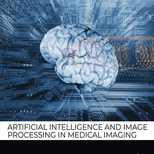 Artificial Intelligence and Image Processing in Medical Imaging