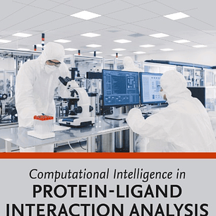 Computational Intelligence in Protein-Ligand Interaction Analysis