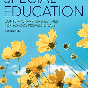 Special Education: Contemporary Perspectives for School Professionals 6th Edition