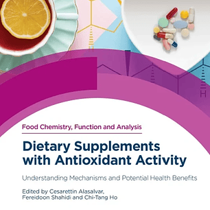 Dietary Supplements with Antioxidant Activity: Understanding Mechanisms and Potential Health Benefits
