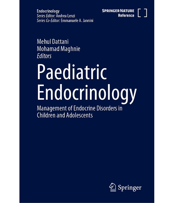 Paediatric Endocrinology: Management of Endocrine Disorders in Children and Adolescents