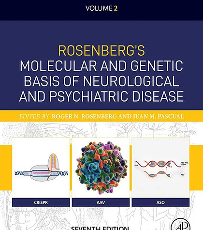 Rosenberg's Molecular and Genetic Basis of Neurological and Psychiatric Disease 7th Edition Volume 2