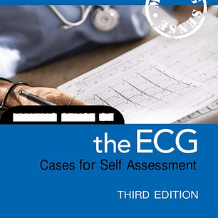 Making Sense of the ECG: Cases for Self Assessment