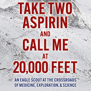 Take Two Aspirin and Call Me at 20,000 Feet