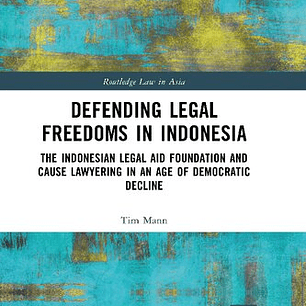 Defending Legal Freedoms in Indonesia