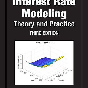 Interest Rate Modeling: Theory and Practice