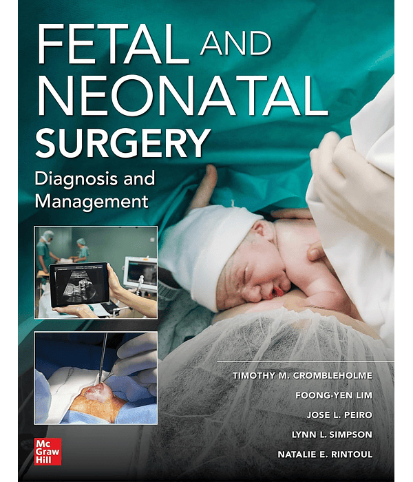 Fetal and Neonatal Surgery and Medicine