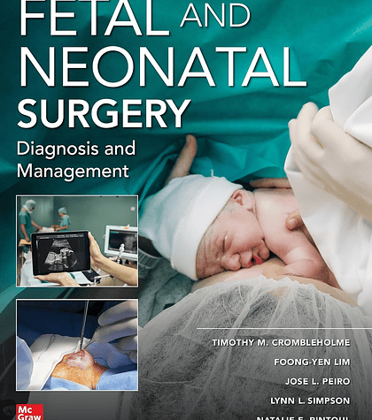 Fetal and Neonatal Surgery and Medicine