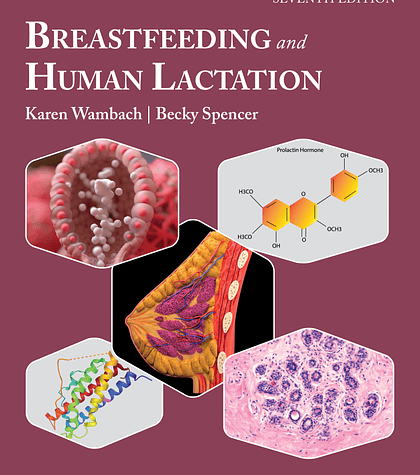 Breastfeeding and Human Lactation 7th Edition 