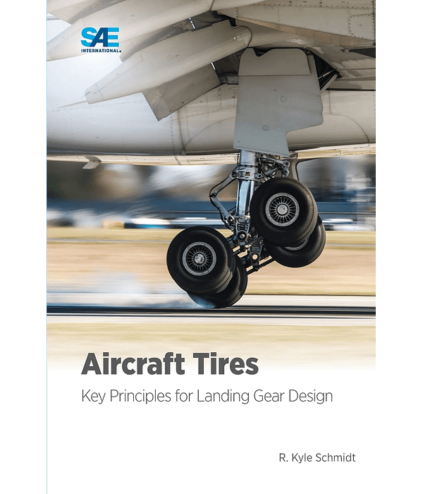 Aircraft Tires: Key Principles for Landing Gear Design 