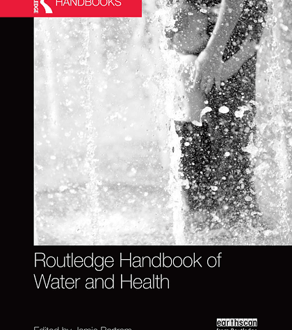 Routledge Handbook of Water and Health