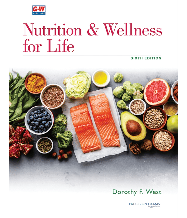 Nutrition & Wellness for life 6th Edition