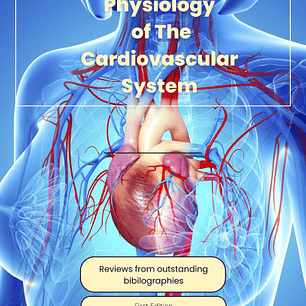 Understanding The Physiology Of The Cardiovascular System