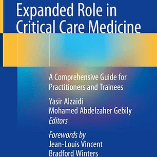The Pharmacist's Expanded Role in Critical Care Medicine: A Comprehensive Guide for Practitioners and Trainees