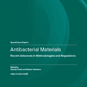 Antibacterial Materials: Recent Advances in Methodologies and Regulations