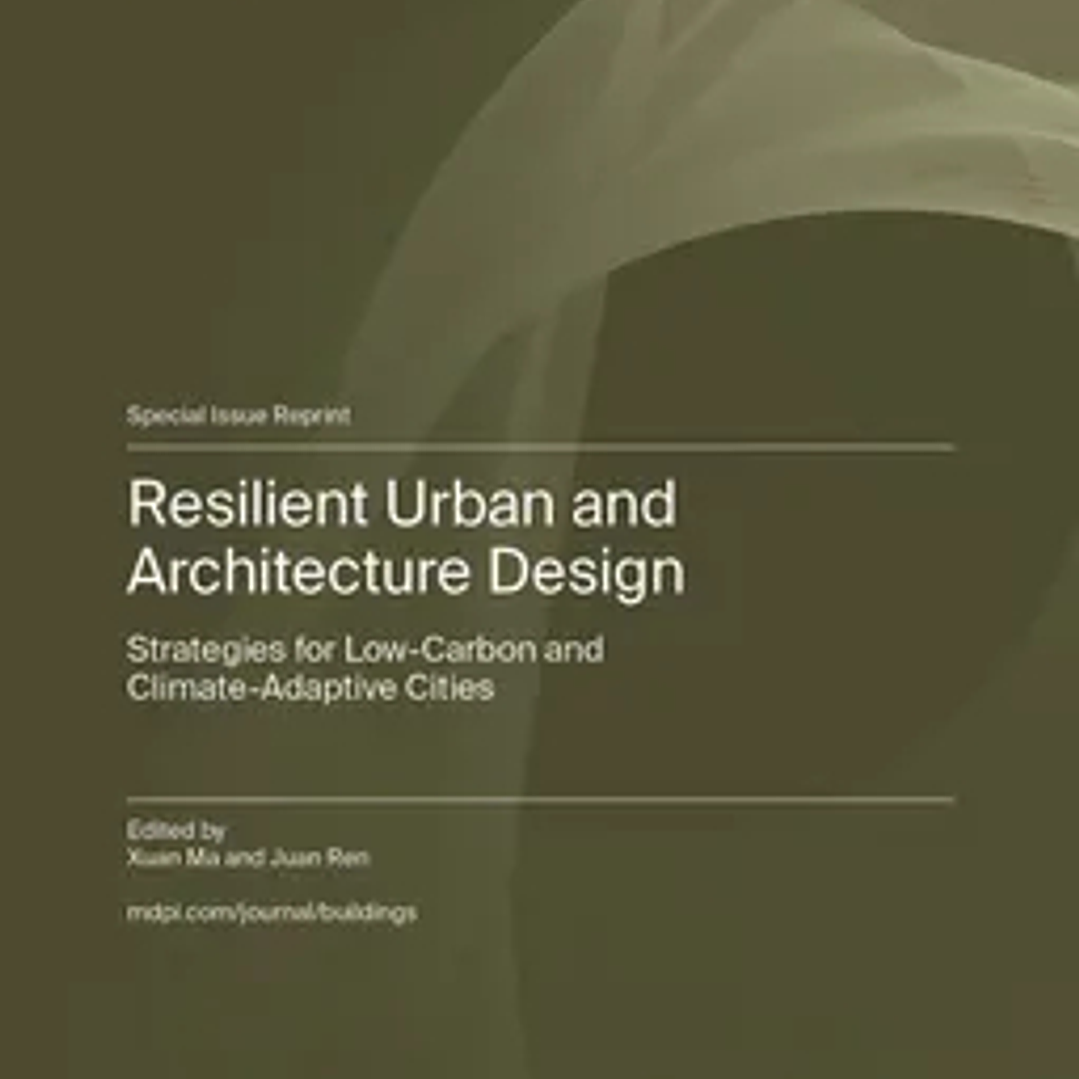 Resilient Urban and Architecture Design: Strategies for Low-Carbon and Climate-Adaptive Cities 1