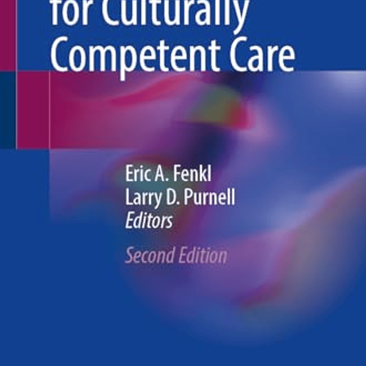 Handbook for Culturally Competent Care 2nd Edition 1