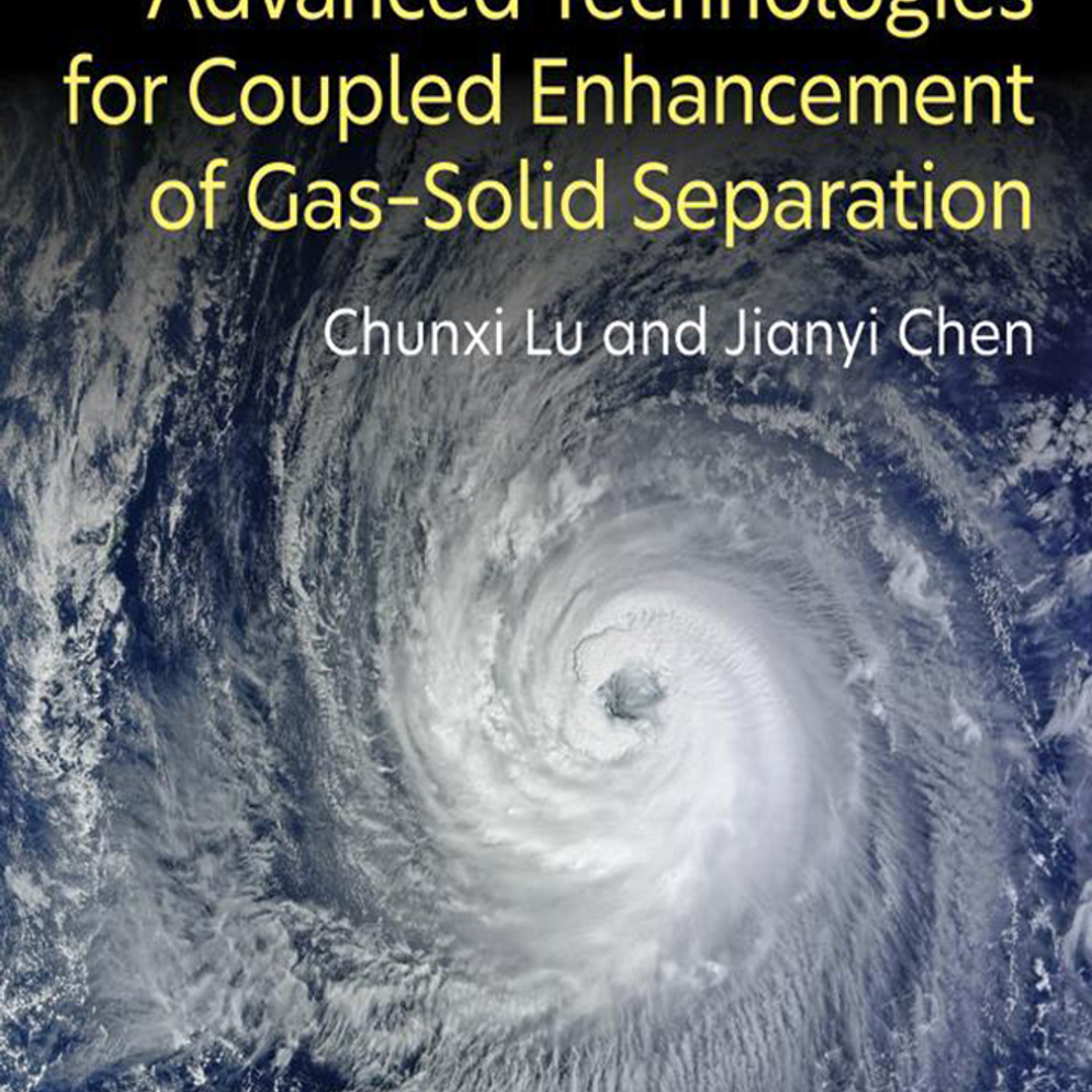 Advanced Technologies for Coupled Enhancement of Gas-Solid Separation 1