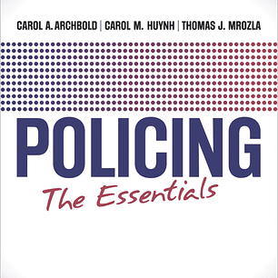Policing: The Essentials 