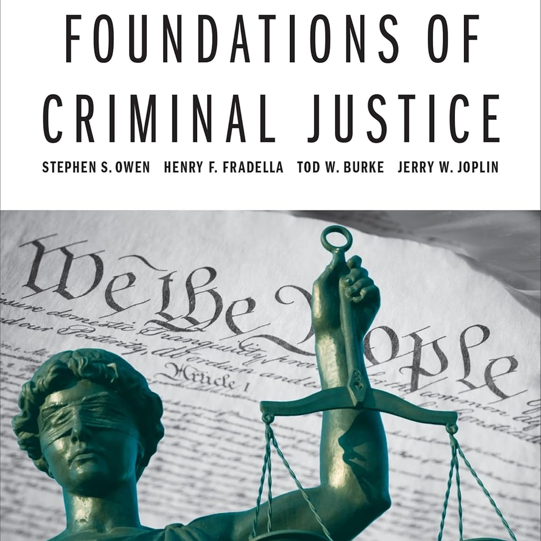 Foundations of Criminal Justice 3rd Edition 1