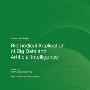 Biomedical Application of Big Data and Artificial Intelligence