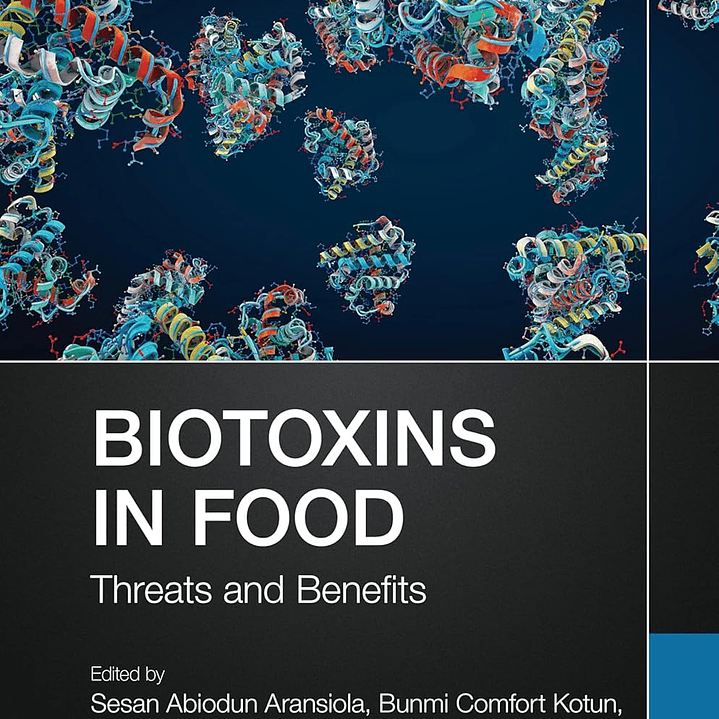 Biotoxins in Food: Threats and Benefits 1